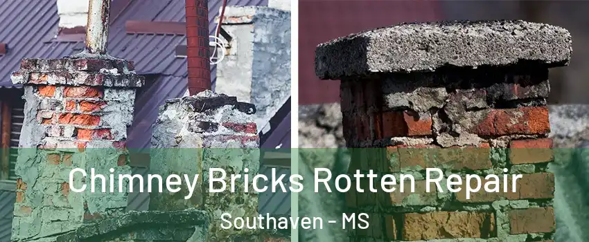  Chimney Bricks Rotten Repair Southaven - MS