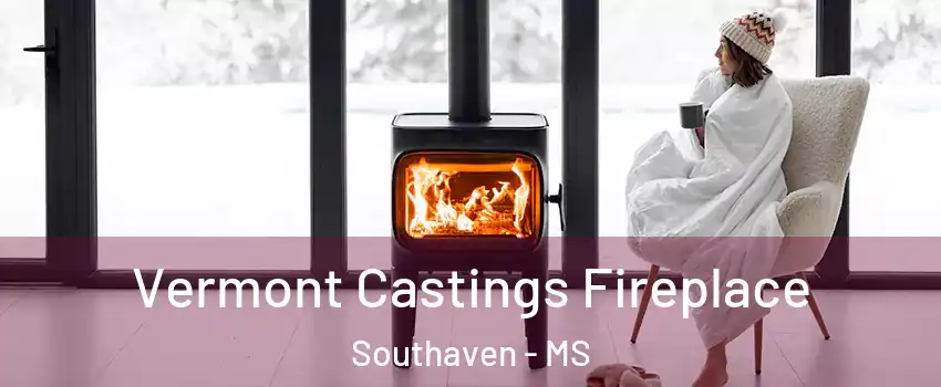  Vermont Castings Fireplace Southaven - MS